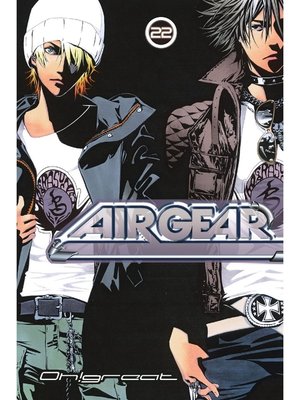 cover image of Air Gear, Volume 22